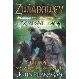 Flanagan, John Zwiadowcy, wczesne lata; ks. 2, Bitwa na Wrzosowiskach