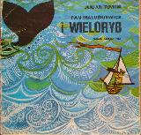 Tuwim, Julian Pan Maluśkiewicz i wieloryb