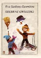 Szelburg-Zarembina, Ewa Srebrne gwiazdki