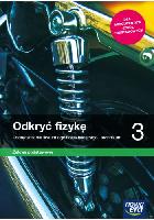 Braun Marcin, Śliwa Weronika Odkryć fizykę 3 Podręcznik dla liceum ogólnokształcącego i technikum. Zakres podstawowy