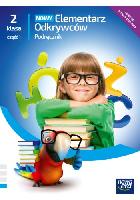 Hryszkiewicz Ewa; Stępień Barbara Nowy Elementarz Odkrywców. Podręcznik. Klasa 2 część 1