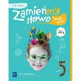 Bartol Izabella, Biskupska Magdalena, Jagoda Najmanowicz-Michalak Zamieńmy słowo klasa 5