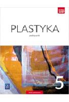 Stopczyk K. Stanisław, Neubart Barbara, Chołaścińska Joanna, Janus-Borkowska Katarzyna Plastyka 5. Podręcznik