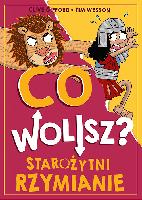 Gifford, Clive Co wolisz? Starożytni Rzymianie