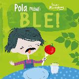 Marienborg, Irene Pola mówi: ble