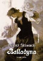 Słowacki, Juliusz (1809-1849) Balladyna