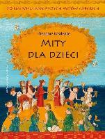 Kasdepke, Grzegorz (1972- ) Mity dla dzieci