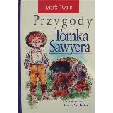 Twain, Mark (1835-1910) Przygody Tomka Sawyera