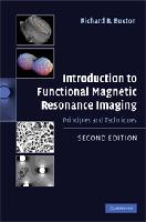 Buxton, Richard B Introduction to functional magnetic resonance imaging