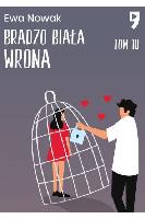 Nowak, Ewa Bardzo biała wrona