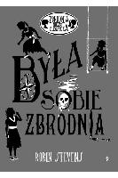 Stevens, Robin Była sobie zbrodnia