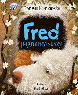 Kosmowska, Barbara Fred pogromca suszy