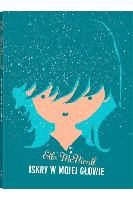 McNicoll, Elle Iskry w mojej głowie