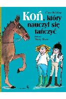 Balding, Clare Koń, który nauczył się tańczyć