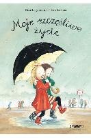 Lagercrantz, Rose Moje szczęśliwe życie