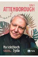 Attenborough, David Na ścieżkach życia