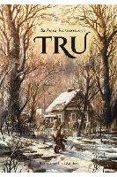 Kosmowska, Barbara Tru