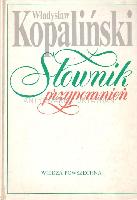 KOPALIŃSKI, Władysław Słownik przypomnień