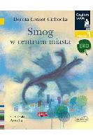 Łoskot-Cichocka, Dorota Smog w centrum miasta