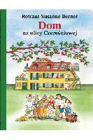 Berner Rotraut Dom na ulicy Czereśniowej