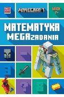 Lipscombe Dan, Thompson Brad Minecraft. Matematyka. Megazadania 7