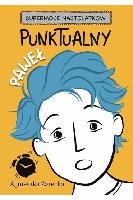 Żarecka, Agnieszka Punktualny Paweł