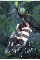 Liegman, Ewa Spotkania pod drzewem figowym