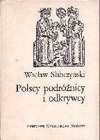 Słabczyński, Wacław Polscy podróżnicy i odkrywcy