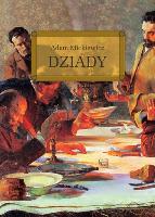 Mickiewicz, Adam (1798-1855) Dziady