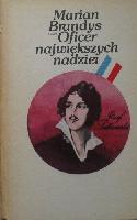 Brandys, Marian (1912-1998) Oficer największych nadziei