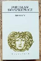 Iwaszkiewicz, Jarosław (1894-1980) Dramaty