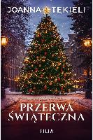 Tekieli, Joanna Przerwa świąteczna