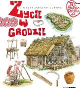 Gryguć, Jarosław Życie w grodzie