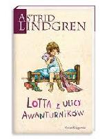 Lindgren, Astrid Lotta z ulicy Awanturników