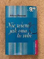 Allison Pearson Nie wiem, jak ona to robi