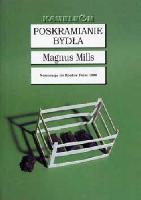 Mills, Magnus Poskramianie bydła
