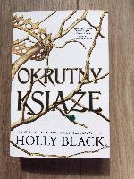 BLACK, Holly (1971- ) Okrutny książę
