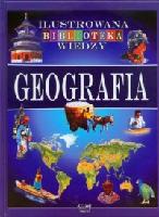  Ilustrowana biblioteka wiedzy. Geografia