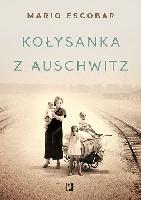 Escobar Golderos, Mario Kołysanka z Auschwitz