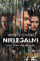 Severski, Vincent V Nielegalni