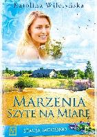 Wilczyńska, Karolina Marzenia szyte na miarę