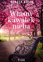 Kosin, Renata Własny kawałek nieba