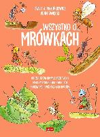 Mazurkiewicz, Paweł J Wszystko o... mrówkach