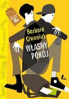Ciwoniuk, Barbara Własny pokój