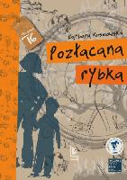Kosmowska, Barbara (1958- ) Pozłacana rybka