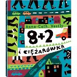 Vestly, Anne-Catharina (1920-2008) 8+2 i ciężarówka