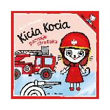 Głowińska, Anita Kicia Kocia poznaje strażaka