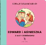 Berner, Rotraut Susanne Edward i Agnieszka z ulicy Czereśniowej