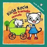 Głowińska, Anita Kicia Kocia ma braciszka Nunusia