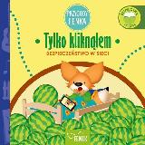  Tylko kliknąłem